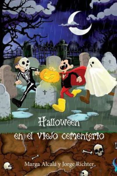 Jorge Richter · Halloween en el viejo cementerio (Paperback Book) (2017)