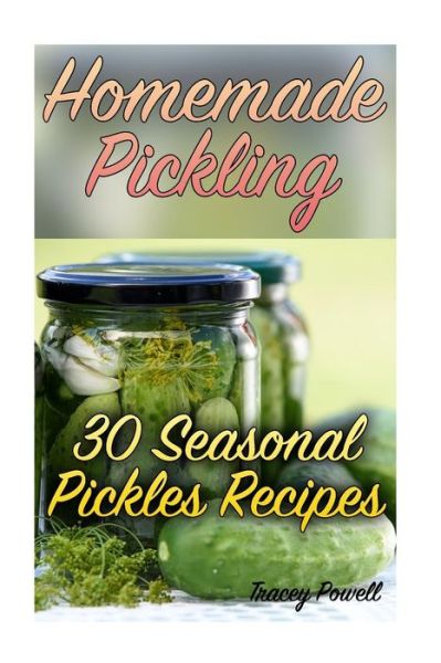 Cover for Tracey Powell · Homemade Pickling (Paperback Book) (2017)