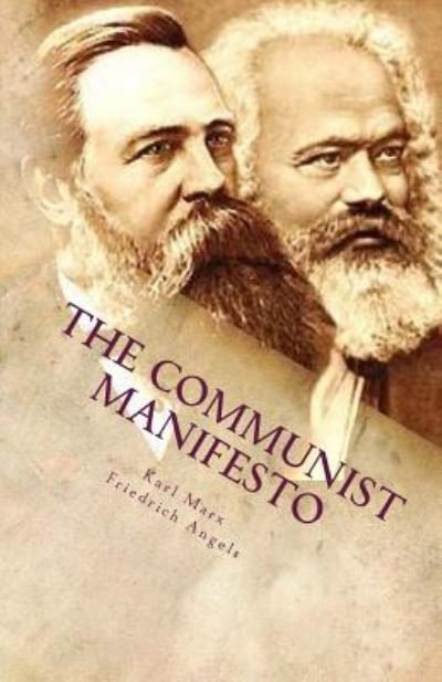 Cover for Friedrich Engels · The Communist Manifesto (Taschenbuch) (2017)