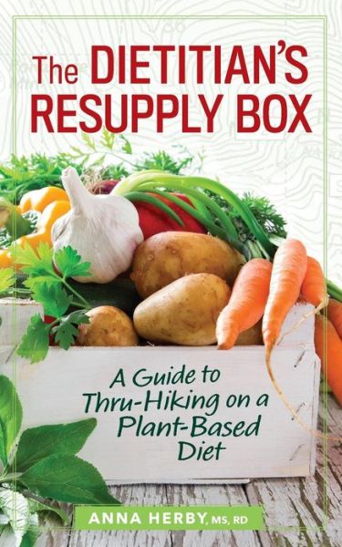 Cover for Anna Herby RD · The Dietitian's Resupply Box (Paperback Book) (2017)