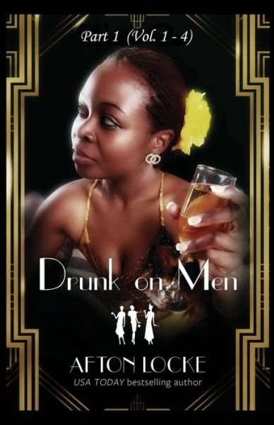 Cover for Afton Locke · Drunk on Men (Pocketbok) (2018)