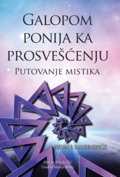 Cover for Hedin E Daubenspeck · Galopom Ponija Ka Prosveenju (Hardcover Book) (2021)