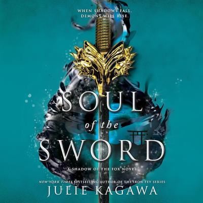 Cover for Julie Kagawa · Soul of the Sword (CD) (2019)