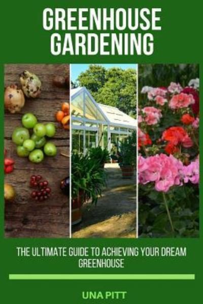 Cover for Una Pitt · Greenhouse Gardening (Pocketbok) (2018)