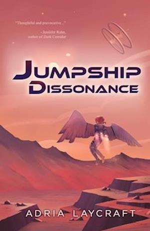 Cover for Adria Laycraft · Jumpship Dissonance (Book) (2022)