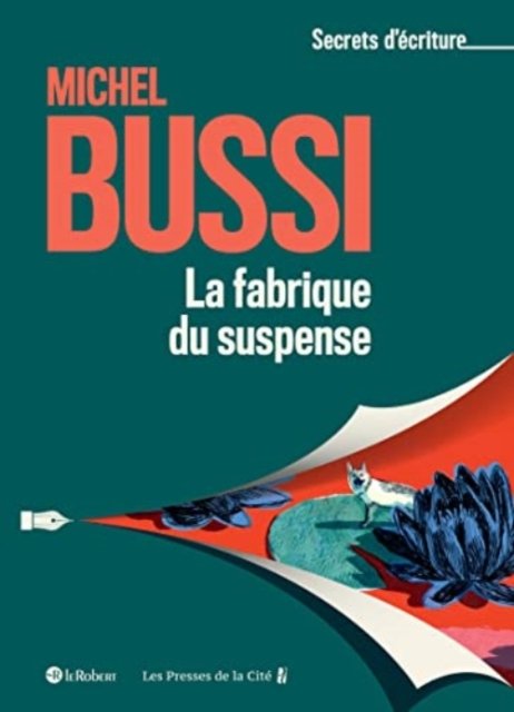 Cover for Michel Bussi · La Fabrique Du Suspense (Pocketbok) (2022)