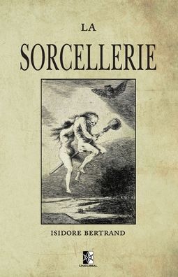 Cover for Isidore Bertrand · La Sorcellerie (Pocketbok) (2020)