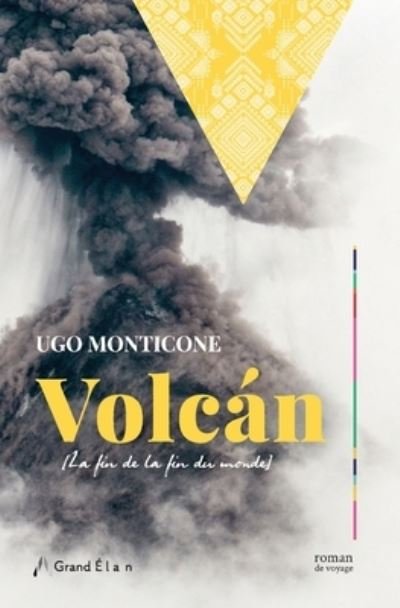 Cover for Ugo Monticone · Volcán (Paperback Book) (2018)