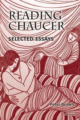 Cover for Peter Brown · Reading Chaucer: Selected Essays (Paperback Book) [New edition] (2013)