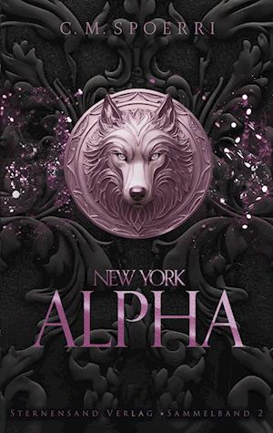 Cover for C.M. Spoerri · New York Alpha (Sammelband 2) (Book) (2024)
