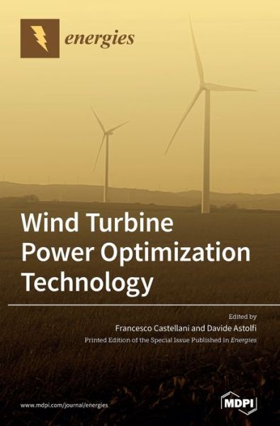 Cover for Francesco Castellani · Wind Turbine Power Optimization Technology (Hardcover Book) (2020)