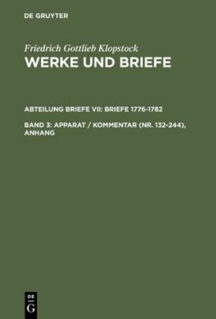 Werke.Abt.Brie.1776-1782.7 - Klopstock - Books - Walter de Gruyter - 9783110089332 - December 1, 1982