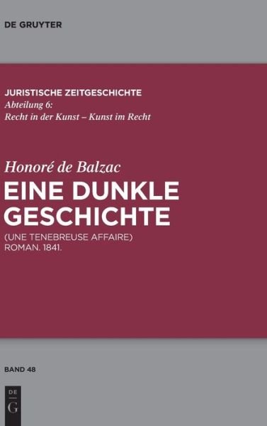 Cover for Honore de Balzac · Honore de Balzac, Eine Dunkle Geschichte (Inbunden Bok) (2017)