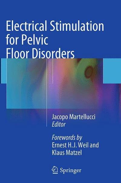 Electrical Stimulation for Pelvic Floor Disorders (Pocketbok) [Softcover reprint of the original 1st ed. 2015 edition] (2016)