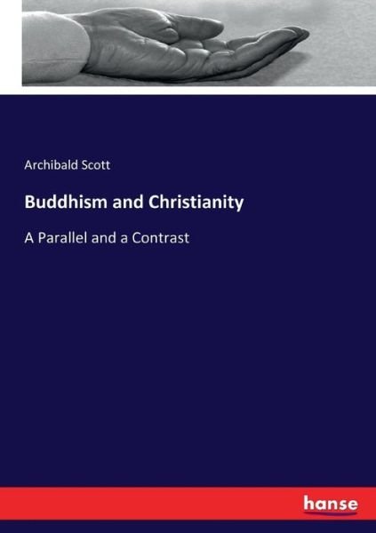 Cover for Scott · Buddhism and Christianity (Book) (2017)