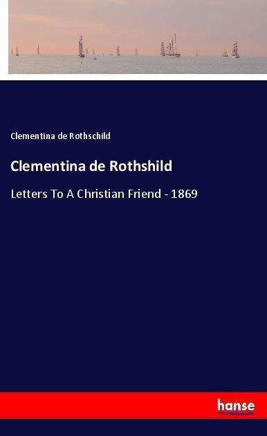 Cover for Rothschild · Clementina de Rothshild (Book)