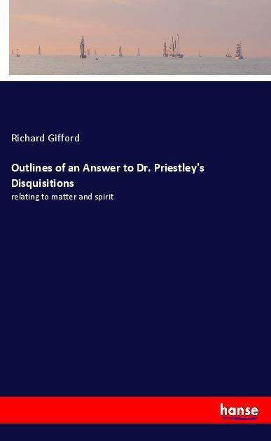 Cover for Gifford · Outlines of an Answer to Dr. Pr (Book)