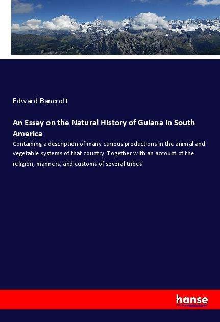 An Essay on the Natural Histor - Bancroft - Bøger -  - 9783337956332 - 