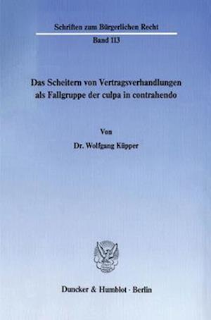 Cover for Küpper · Das Scheitern von Vertragsverhan (Book) (1988)