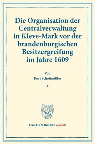 Cover for Schottmüller · Die Organisation der Centr (Book) (2017)