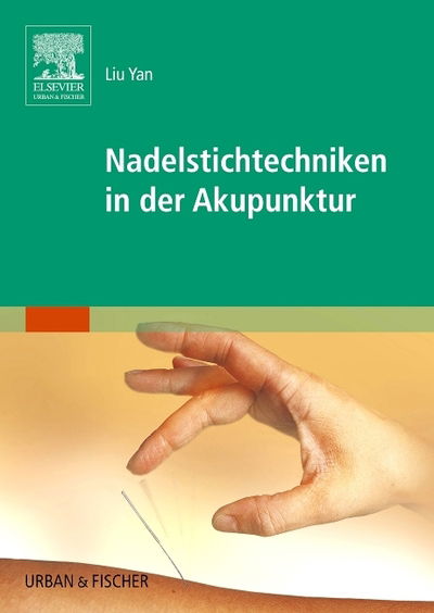 Cover for Liu · Nadelstichtechniken in der Akupunkt (Book)