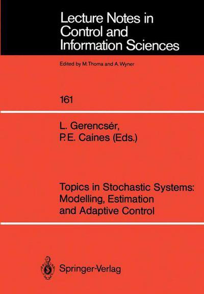 Cover for L Gerencser · Topics in Stochastic Systems: Modelling, Estimation and Adaptive Control - Lecture Notes in Control and Information Sciences (Paperback Book) (1991)