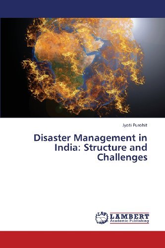 Cover for Jyoti Purohit · Disaster Management in India: Structure and Challenges (Paperback Bog) (2013)