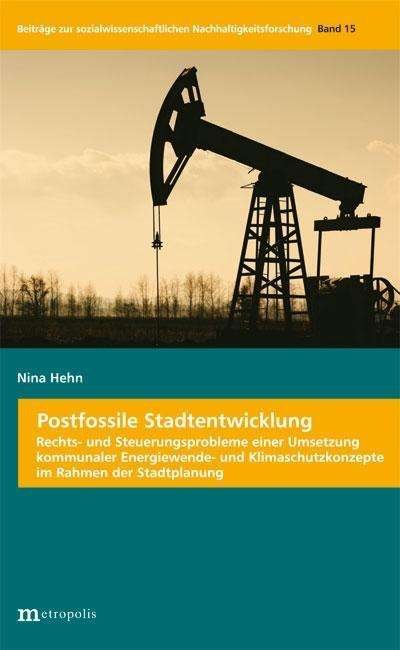 Cover for Hehn · Postfossile Stadtentwicklung (Bog)