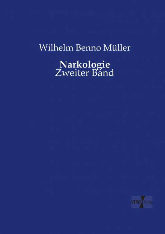 Cover for Wilhelm Benno Muller · Narkologie (Paperback Book) (2019)