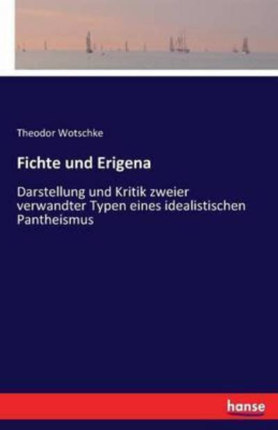 Cover for Wotschke · Fichte und Erigena (Book) (2022)