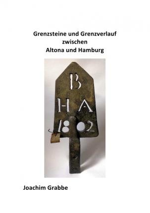 Cover for Grabbe · Grenzsteine zwischen Altona und (Bok)