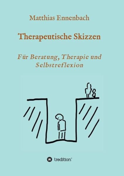 Cover for Ennenbach · Therapeutische Skizzen (Book) (2017)