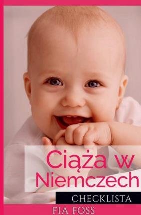 Cover for Foss · Ciaza w Niemczech (Book)