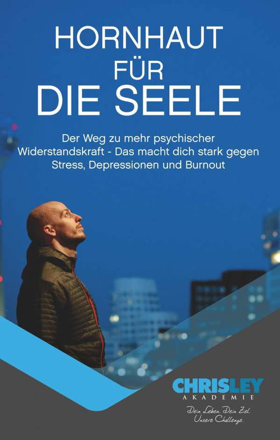 Cover for Ley · Hornhaut für die Seele (Buch)