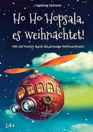 Cover for Ingeborg Zadravec · Ho Ho Hopsala, es weihnachtet! (Book) (2024)