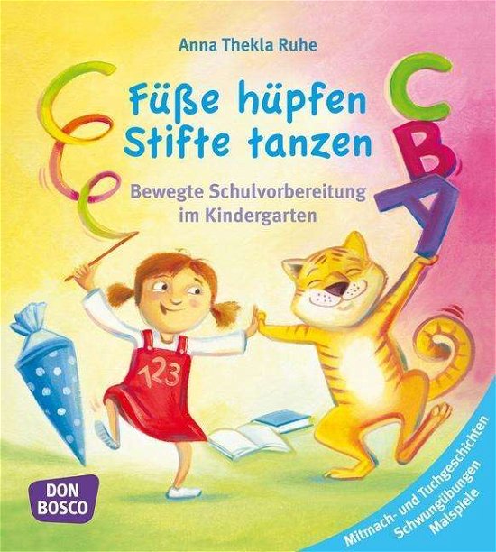 Cover for Ruhe · Füße hüpfen, Stifte tanzen (Buch)