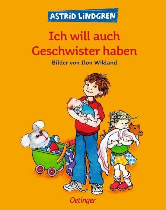 Cover for A. Lindgren · Ich will auch Geschwister (Book)
