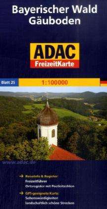 Cover for ADAC Verlag · ADAC Freizeitkarte: Bayerischer Wald, Gäuboden (Hardcover Book) (2009)