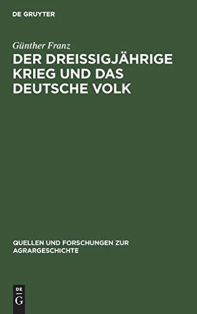 Cover for Gunther Franz · Der Dreissigjahrige Krieg und das deutsche Volk (Hardcover Book) (1979)