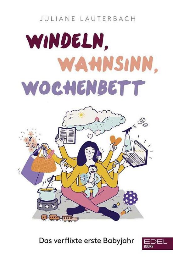 Cover for Lauterbach · Windeln, Wahnsinn, Wochenbet (Book)