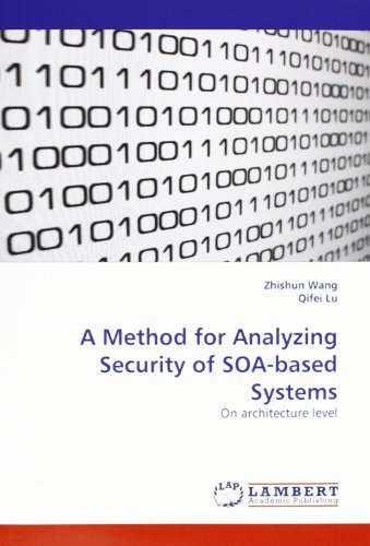Cover for Qifei Lu · A Method for Analyzing Security of Soa-based Systems: on Architecture Level (Paperback Bog) (2011)