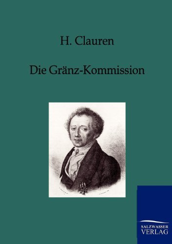 Cover for H Clauren · Die Granz-Kommission (Pocketbok) [German edition] (2011)
