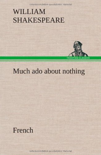 Cover for William Shakespeare · Much Ado About Nothing. French (Innbunden bok) [French edition] (2012)