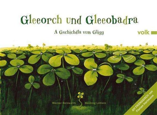 Cover for Holzwarth · Gleeorch und Gleeobadra (Book)