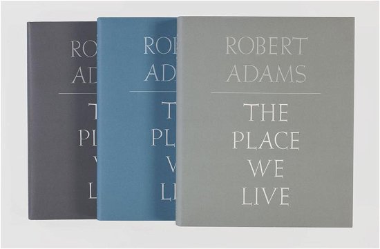 Robert Adams: The Place We Live - Robert Adams - Books - Steidl Publishers - 9783869305332 - April 30, 2014