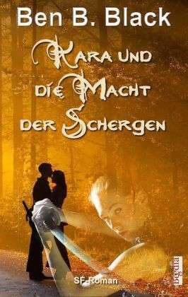 Cover for Black · Kara und die Macht der Schergen (Buch)
