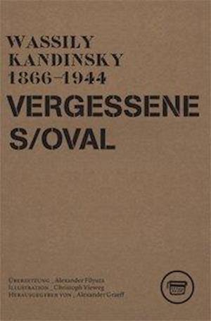 Cover for Kandinsky · Vergessenes Oval (Book)