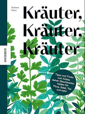 Cover for Andrew Perry · KrÃ¤uter, KrÃ¤uter, KrÃ¤uter (Book)