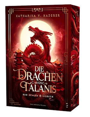 Cover for Katharina V. Haderer · Die Drachen von Talanis 2 (Red Scales &amp; Lisbeth) (Book) (2024)