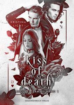 Cover for Kristina Licht · Kiss of Death (Book) (2022)